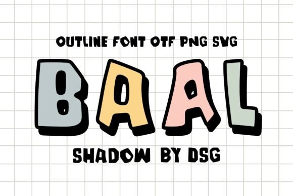 Baal Shadow: A Playful Typeface for Handmade Brands