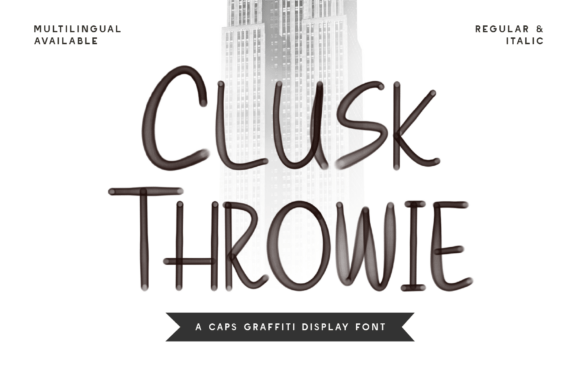 Clusk Throwie: A Bold Display Font for Your Brand