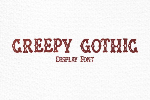 Creepy Gothic Font: The Perfect Display Typeface for Makers