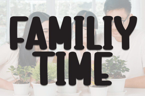 Familiy Time: A Warm Display Font for Your Brand