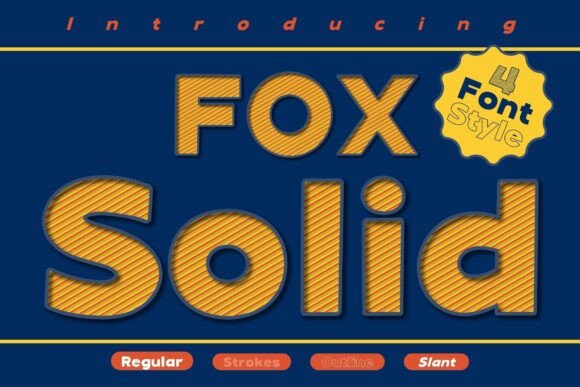 Fox Solid: A Bold Display Font for Modern Branding