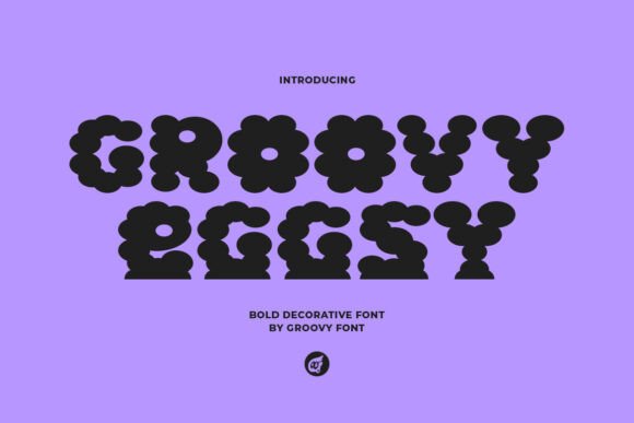 Groovy Eggsy: A Playful Display Font
