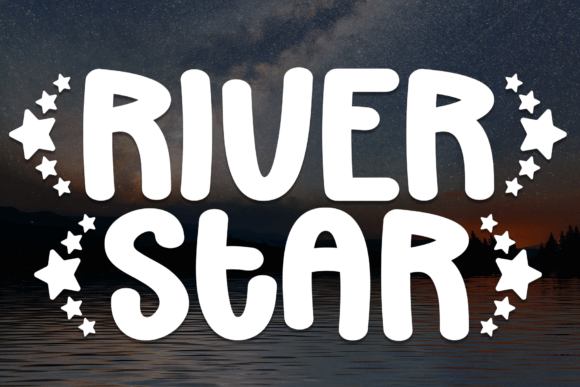 River Stars: A Whimsical Display Font for Makers