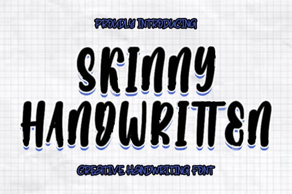 Skinny Handwritten: A Modern Display Font for Bold Branding