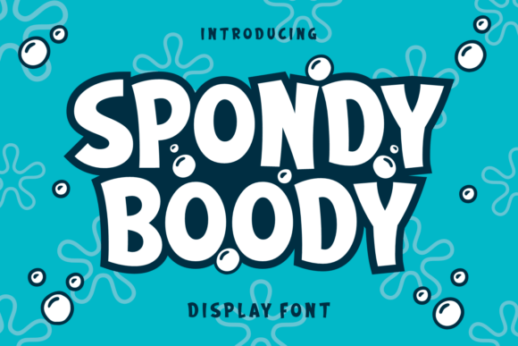 Spondy Boody: A Playful Display Font for Bold Campaigns