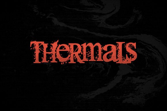 Thermals: Bold Font for Impactful Campaigns